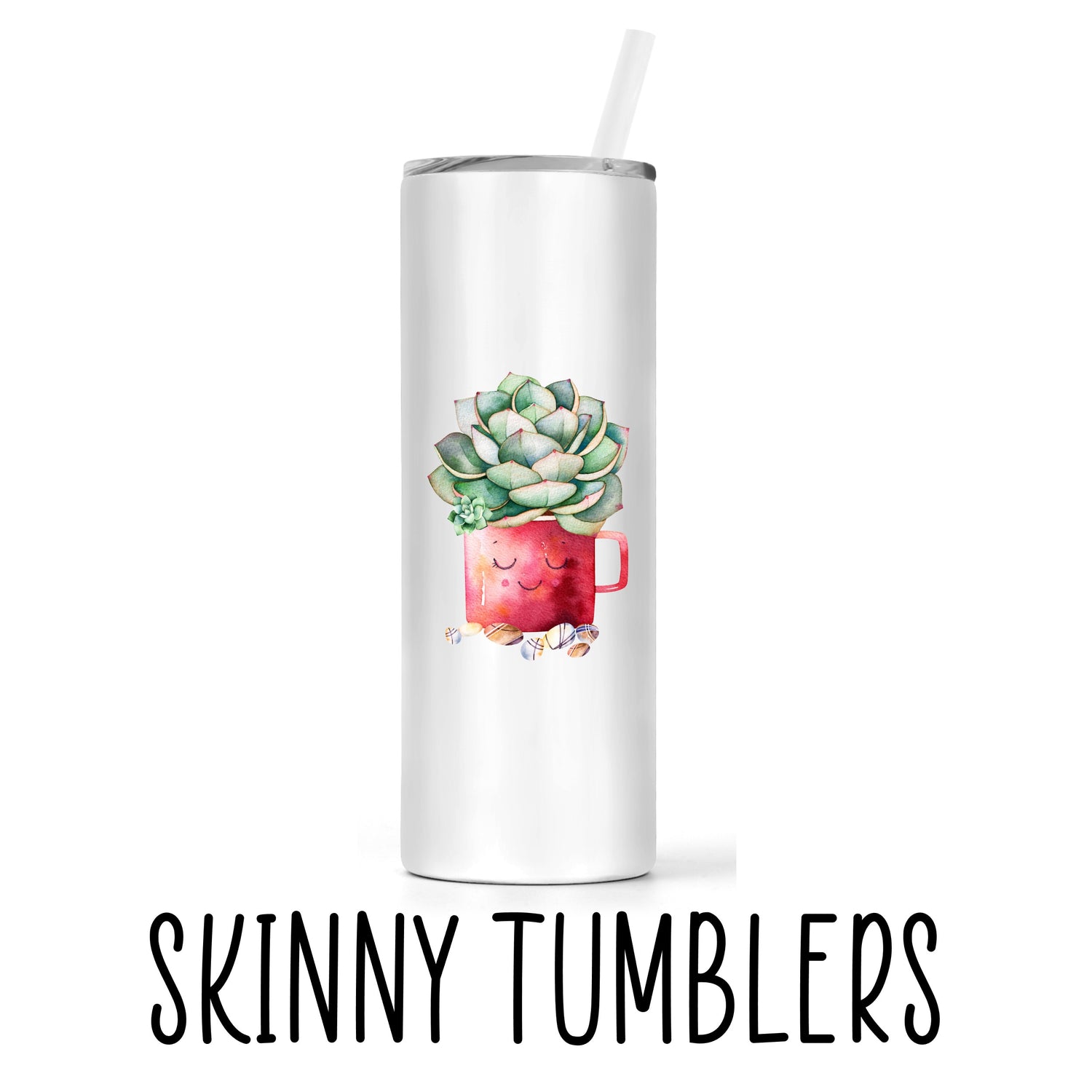 SKINNY TUMBLERS