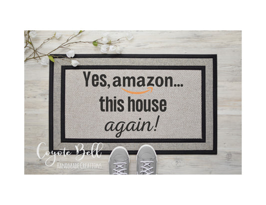 DM-YES AMAZON, THIS HOUSE AGAIN