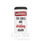 UCC-WARNING THE GIRLS